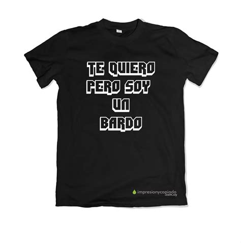 imagenes de te quiero pero soy un bardo